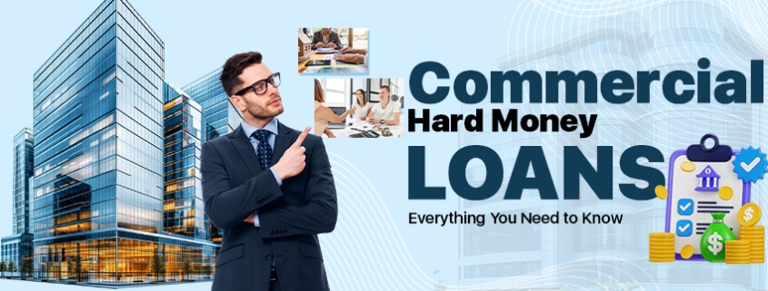 Commercial Hard Money Loan