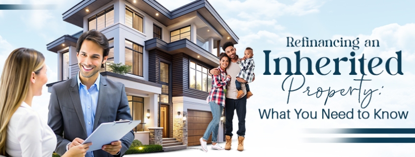 Refinance-an-Inherited-Property