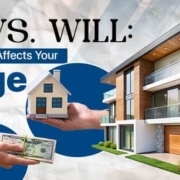 Trust vs. Will: How Transferring Property Affects Your Mortgage Options